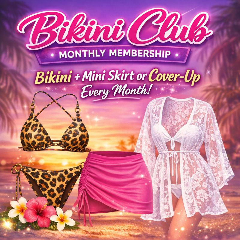 Bikini Club Monthly Membership
